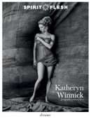 Katheryn Winnick in Spirit and Flesh Magazine Braless Photoshoot 2019